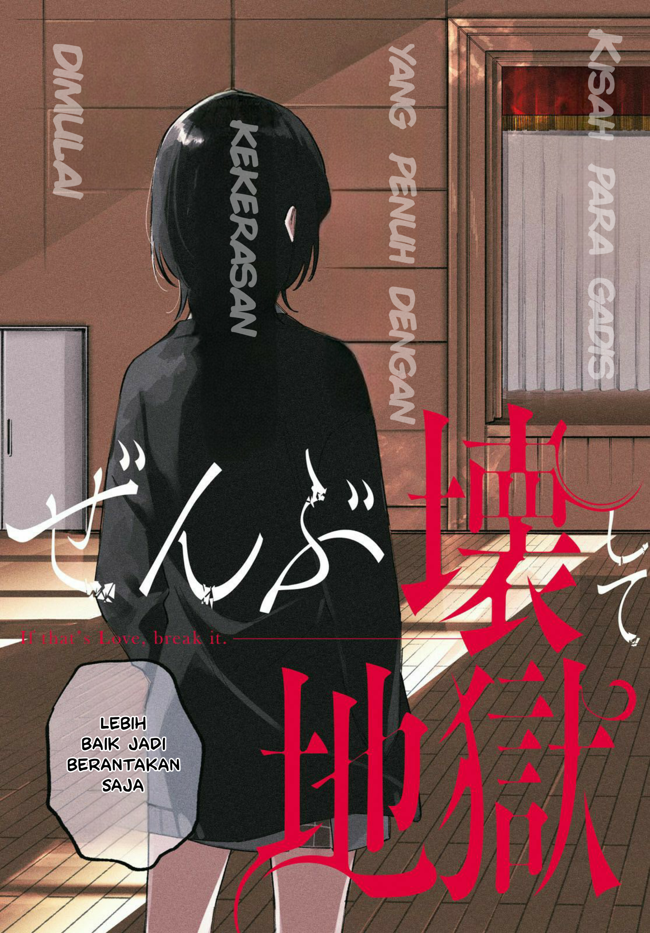 Zenbu Kowashite Jigoku de Aishite Chapter 1 - halaman 4