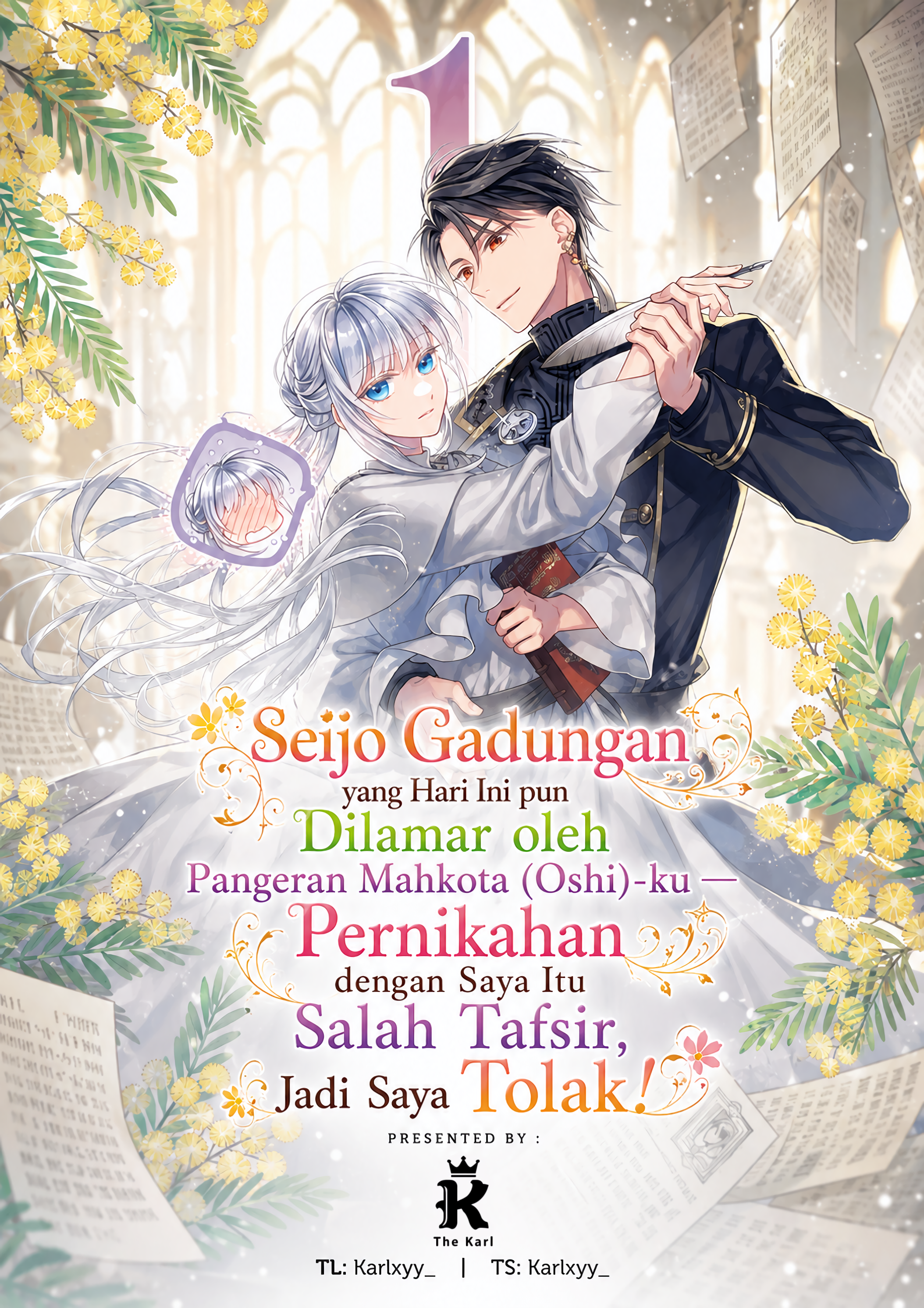 The Fake Saint is Proposed to by the Crown Prince (My Oshi) Again Today — A Marriage With Me Would Be a Misunderstanding, So I Must Decline! Chapter 1 - halaman 1