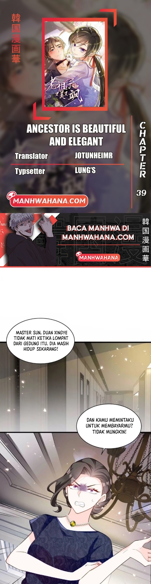 She-Ancestor, Dazzling and Dashing Chapter 39 - halaman 1