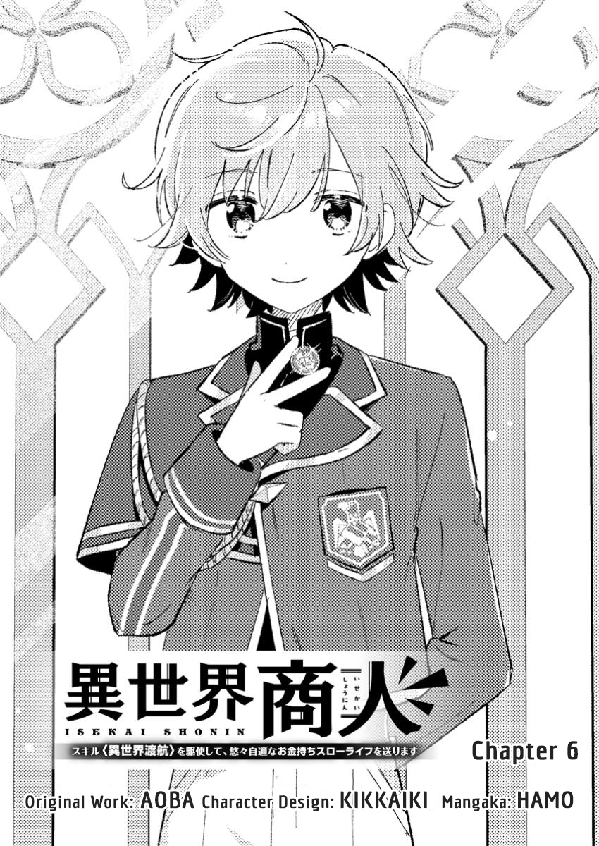 Halaman dari Isekai Shounin - Skill <Isekai Tokou> wo Kushi Shite, Yuuyuu Jiteki na Okanemochi Slow Life wo Okurimasu Chapter 6