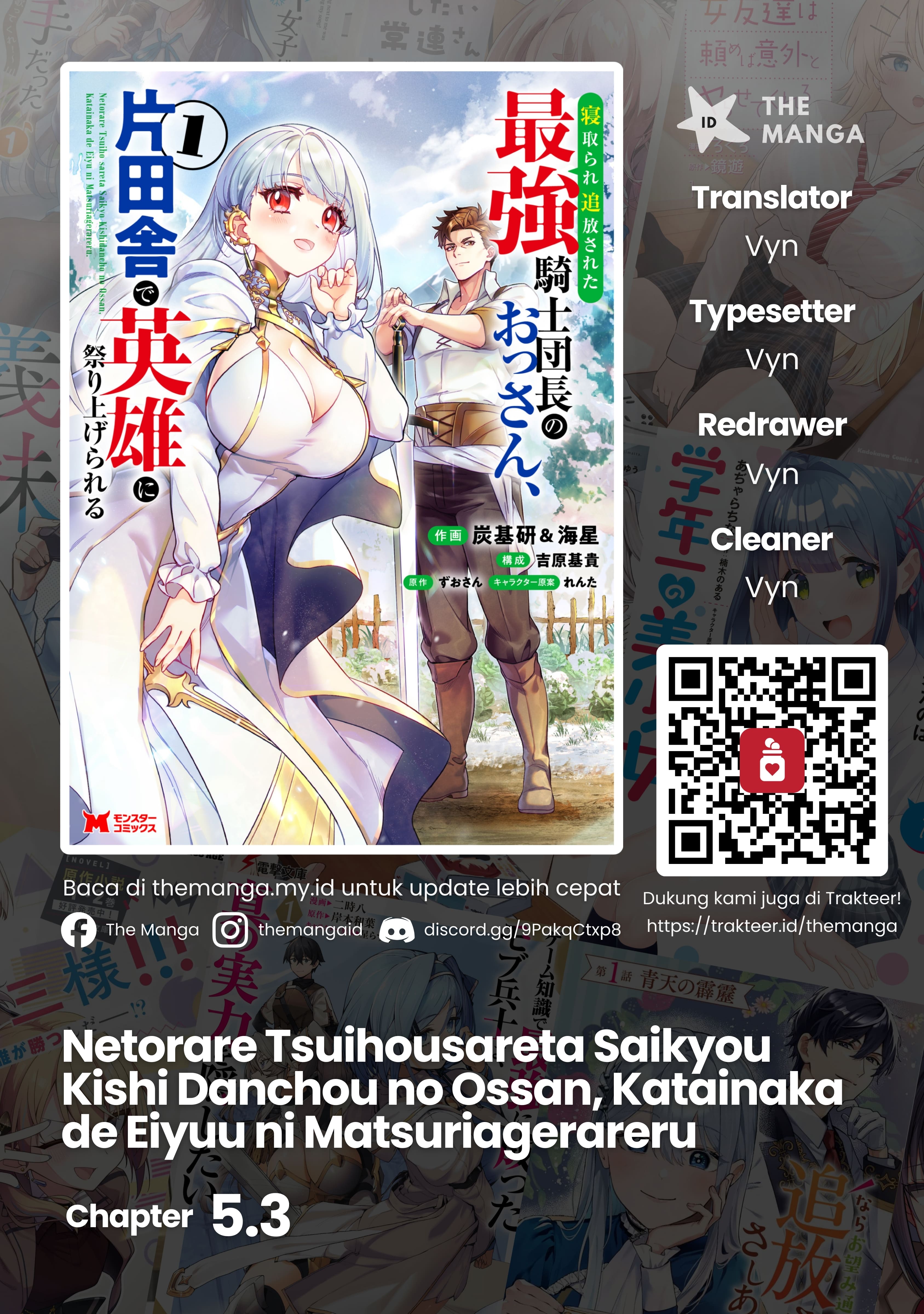 Netorare Tsuihou sareta Saikyou Kishi Danchou no Ossan, Katainaka de Eiyuu ni Matsuriagerareru Chapter 5.3 - halaman 1