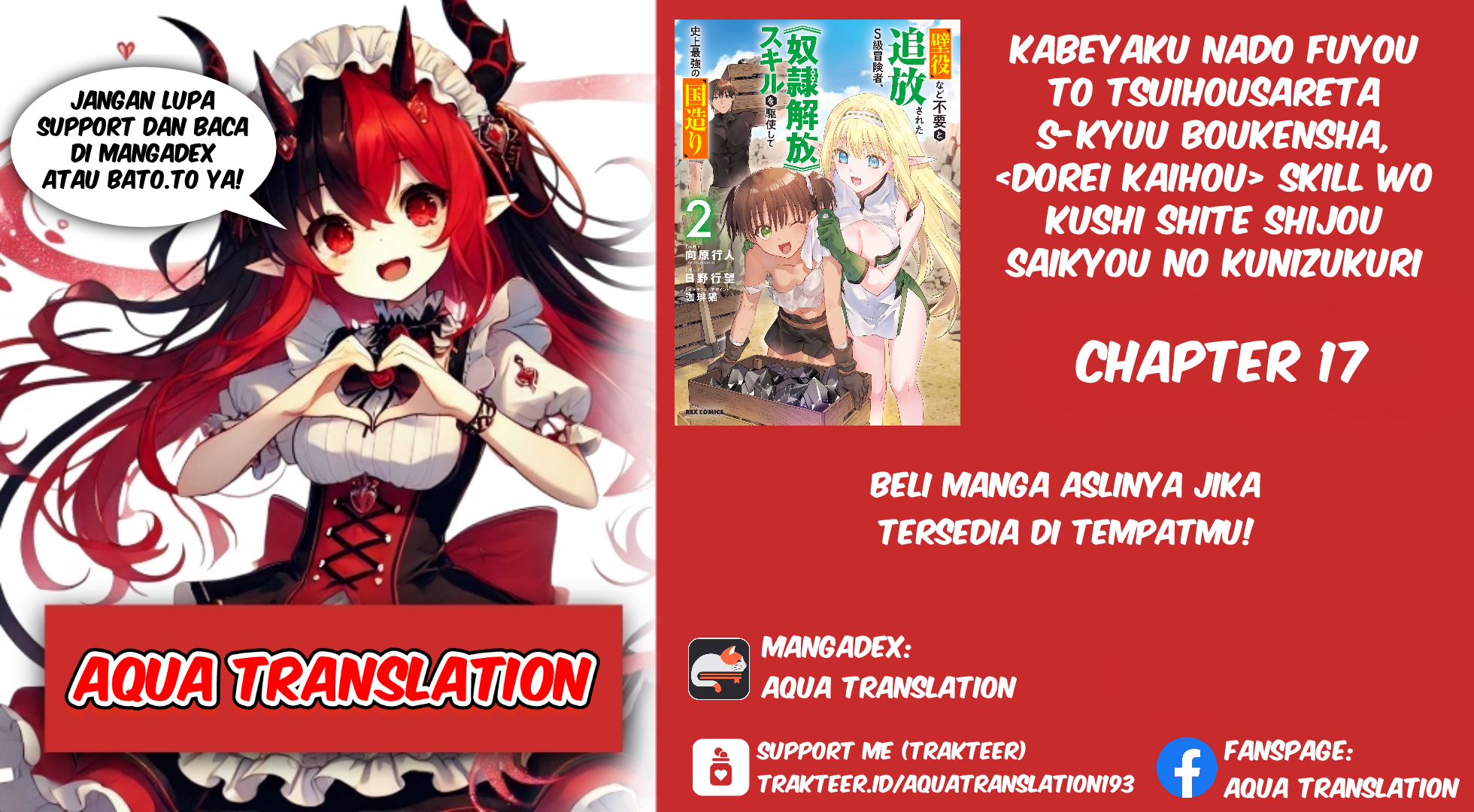 Kabeyaku nado Fuyou to Tsuihou sareta S-kyuu Boukensha, "Dorei Kaihou" Skill wo Kushi shite Shijou Saikyou no Kunizukuri Chapter 17 - halaman 1
