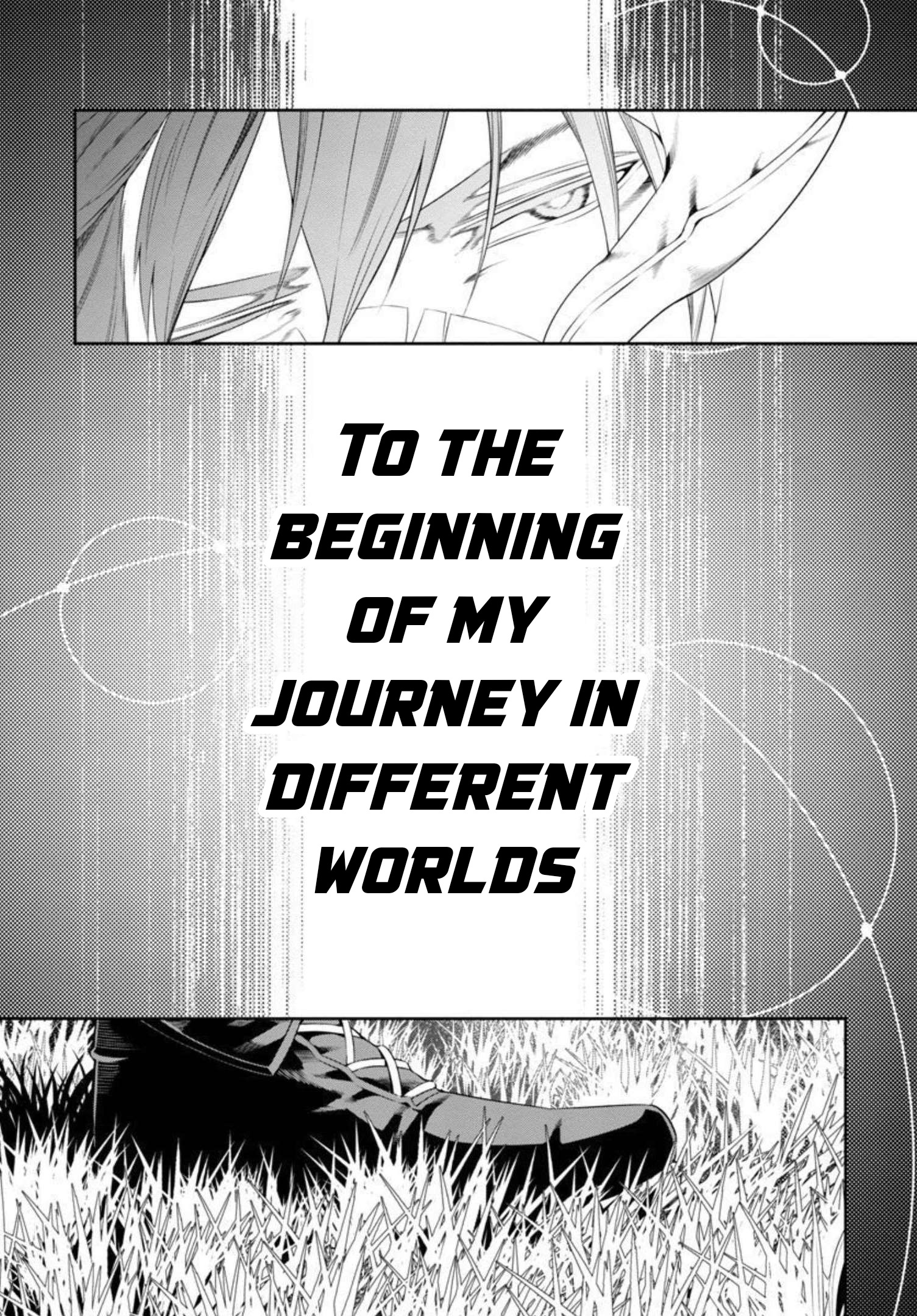 Halaman dari Tsuihousareru Tabi ni Skill wo Te ni Ireta Ore ga, 100 no Isekai de 2-shuume Musou Chapter 2