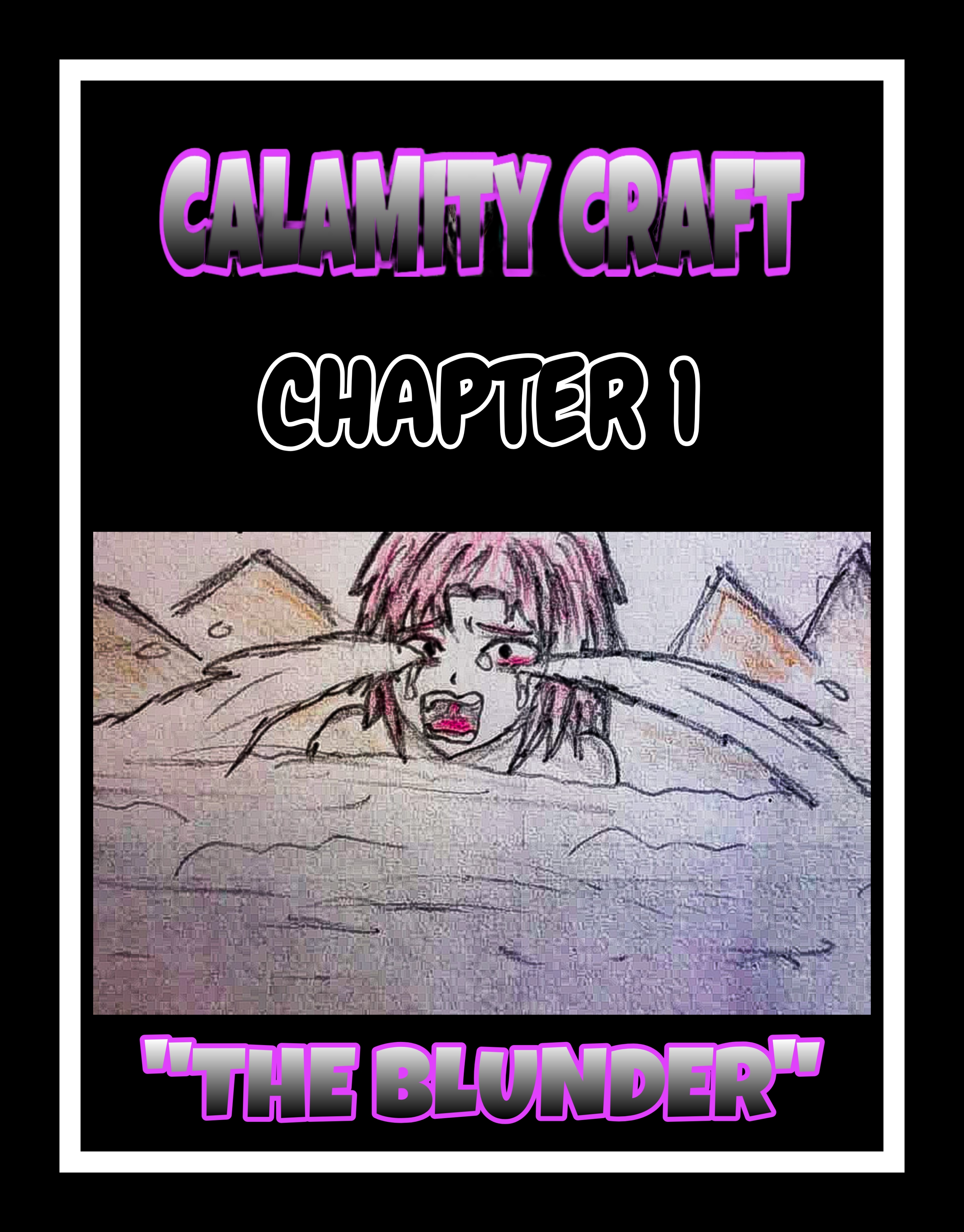 Calamity Craft Chapter 1 Page 1
